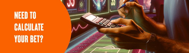 Calculator for bets